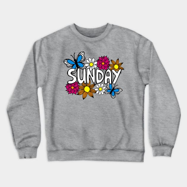 Sunday Flowers and Butterflies Crewneck Sweatshirt by julieerindesigns